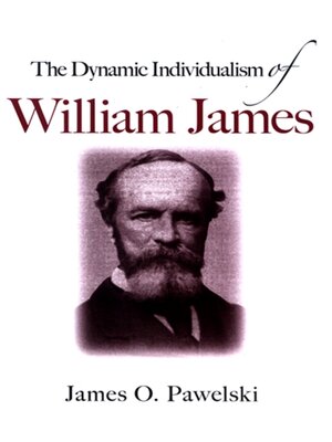 cover image of The Dynamic Individualism of William James